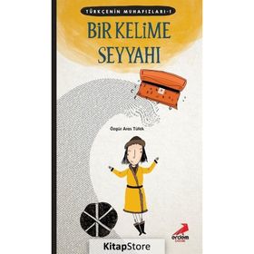 Bir Kelime Seyyahı - Türkçenin Muhafızları 1 - Özgür Aras Tüfek