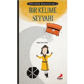 Bir Kelime Seyyahı - Türkçenin Muhafızları 1 - Özgür Aras Tüfek