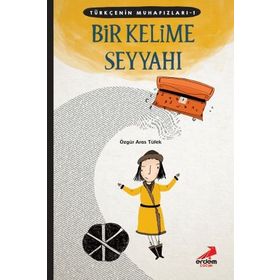 Bir Kelime Seyyahı - Türkçenin Muhafızları 1 - Özgür Aras Tüfek