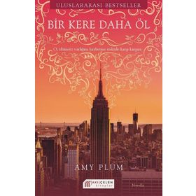 Bir Kere Daha Öl - Amy Plum