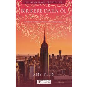 Bir Kere Daha Öl - Amy Plum