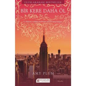 Bir Kere Daha Öl - Amy Plum