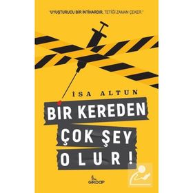 Bir Kereden Çok Şey Olur - İsa Altun