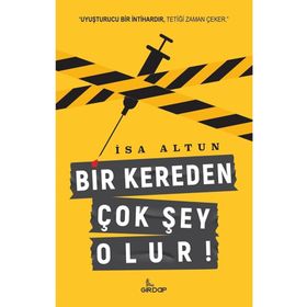 Bir Kereden Çok Şey Olur - İsa Altun