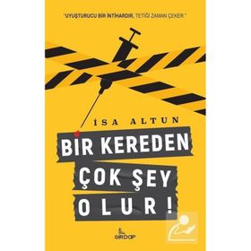 Bir Kereden Çok Şey Olur - İsa Altun