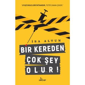 Bir Kereden Çok Şey Olur - İsa Altun