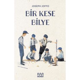 Bir Kese Bilye - Joseph Joffo