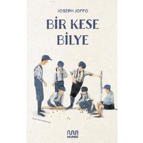 Bir Kese Bilye - Joseph Joffo