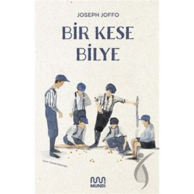 Bir Kese Bilye - Joseph Joffo