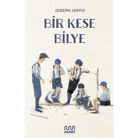 Bir Kese Bilye - Joseph Joffo