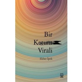 Bir Ketum Virali-Luna Yayınları