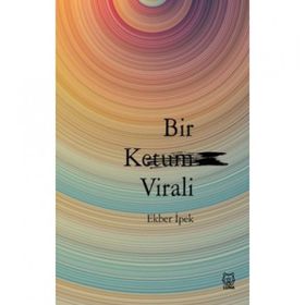 Bir Ketum Virali-Luna Yayınları
