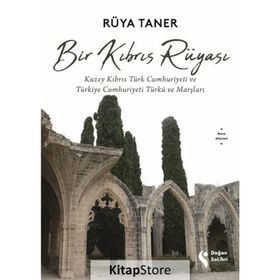 Bir Kıbrıs Rüyası - Rüya Taner