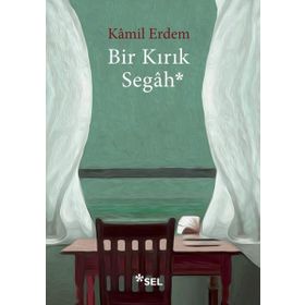 Bir Kırık Segah - Kamil Erdem