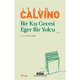 BIR KIŞ GECESI EĞER BIR YOLCU - ITALO CALVINO