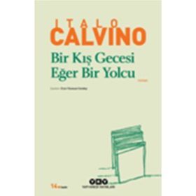 BIR KIŞ GECESI EĞER BIR YOLCU - ITALO CALVINO