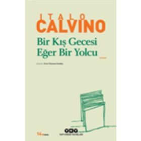 BIR KIŞ GECESI EĞER BIR YOLCU - ITALO CALVINO