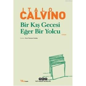 BIR KIŞ GECESI EĞER BIR YOLCU - ITALO CALVINO