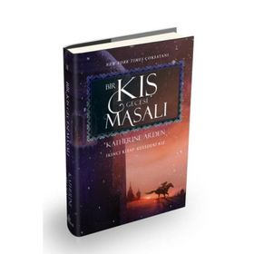 Bir Kış Gecesi Masalı 2: Kuledeki Kız - Katherine Arden