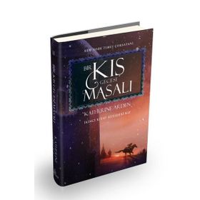 Bir Kış Gecesi Masalı 2: Kuledeki Kız - Katherine Arden
