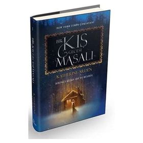 Bir Kış Gecesi Masalı Birinci Kitap - Ayı ve Bülbül