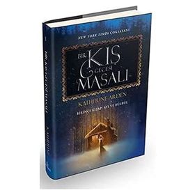 Bir Kış Gecesi Masalı Birinci Kitap - Ayı ve Bülbül
