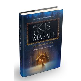Bir Kış Gecesi Masalı Birinci Kitap - Ayı ve Bülbül