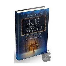 Bir Kış Gecesi Masalı Birinci Kitap - Ayı ve Bülbül