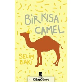 Bir Kısa Camel - Selim Baki