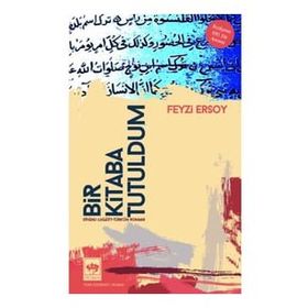 Bir Kitaba Tutuldum - Feyzi Ersoy