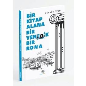 Bir Kitap Alana Bir Venedik Bir Roma - Cenap Güven