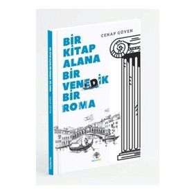 Bir Kitap Alana Bir Venedik Bir Roma - Cenap Güven