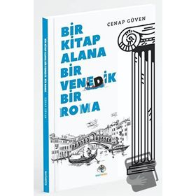 Bir Kitap Alana Bir Venedik Bir Roma - Cenap Güven