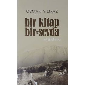 Bir Kitap Bir De Sevda - Osman Yılmaz