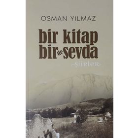 Bir Kitap Bir De Sevda - Osman Yılmaz