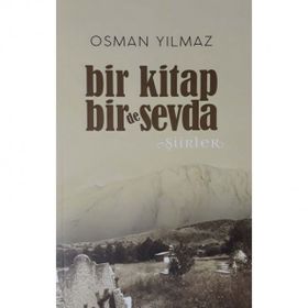 Bir Kitap Bir De Sevda - Osman Yılmaz