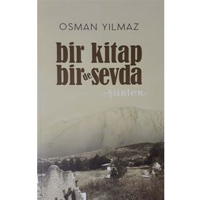 Bir Kitap Bir De Sevda - Osman Yılmaz