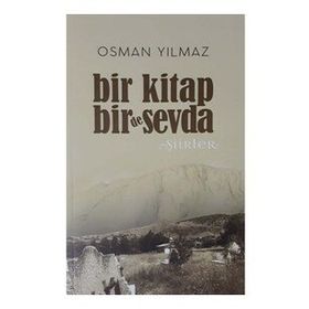 Bir Kitap Bir De Sevda - Osman Yılmaz