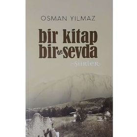 Bir Kitap Bir De Sevda - Osman Yılmaz