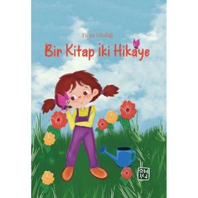 Bir Kitap İki Hikaye Fulya Uludağ