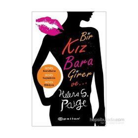 Bir Kız Bara Girer Ve... - Helena S. Paige