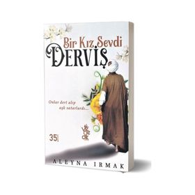 Bir Kız Sevdi Derviş-Aleyna Irmak