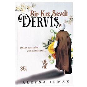 Bir Kız Sevdi Derviş-Aleyna Irmak