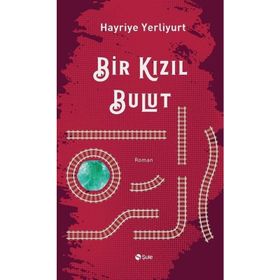 Bir Kızıl Bulut Şule Yayınları