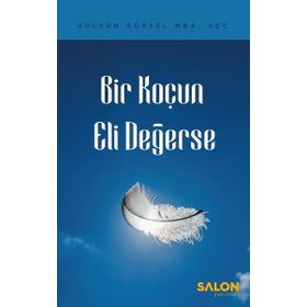 Bir Koçun Eli Değerse - Gülsün Gürsel