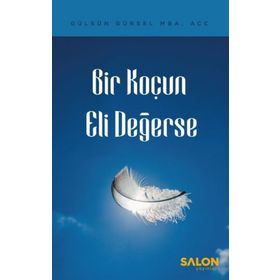 Bir Koçun Eli Değerse - Gülsün Gürsel