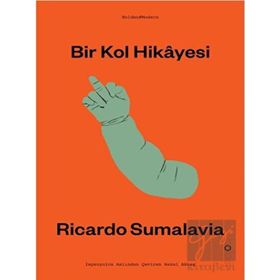 Bir Kol Hikâyesi - Ricardo Sumalavia