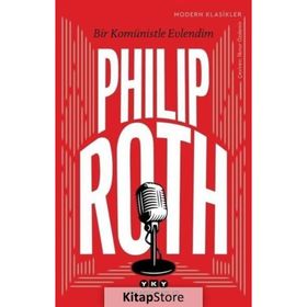 BIR KOMÜNİSTLE EVLENDIM - PHILIP ROTH