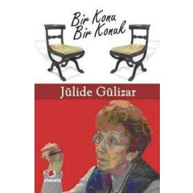 BIR KONU BIR KONUK - JÜLİDE GÜLİZAR
