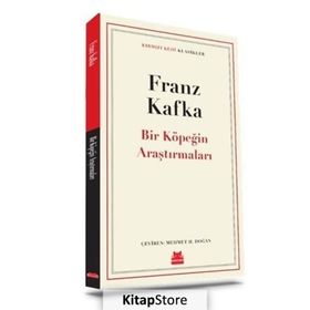 Bir Köpeğin Araştırmaları - Franz Kafka